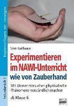 Experimentieren im NAWI-Unterricht wie von Zauberhand