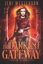 Booke of the Hidden 4 - The Darkest Gateway