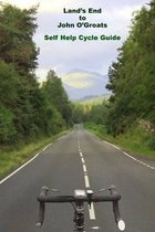 Land's End to John O'Groats Self Help Cycle Guide