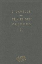 Traité des valeurs (2)