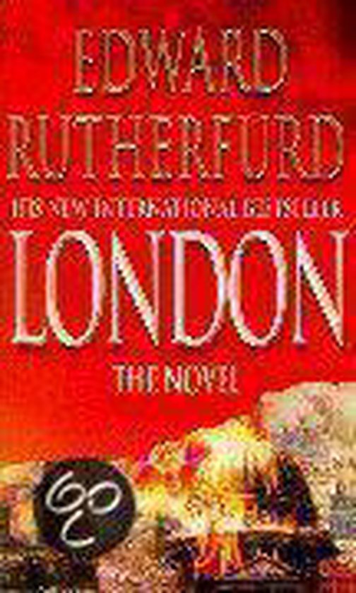 Boekomslag van 'London' van Edward Rutherford, met rode achtergrond, titel in grote witte letters, en een afbeelding van brandend Londen.