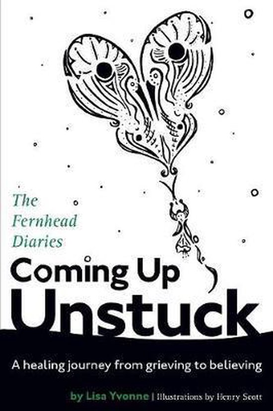 The Fernhead Diaries- Coming Up Unstuck - cover