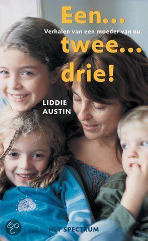 Boekomslag met tekst 'Een... twee... drie!' en vier lachende gezichten van een vrouw en drie kinderen.