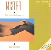 Mistral/The Wind Of Chang