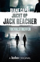 Jacht op Jack Reacher 3 -  Toevalstreffer