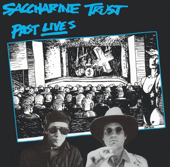 Past Lives, Saccharine Trust CD (album) Muziek