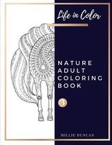 NATURE ADULT COLORING BOOK (Book 3)