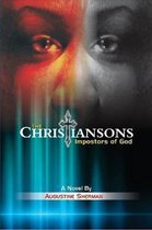 The Christiansons - Impostors of God