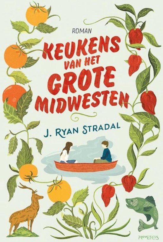 Boekomslag met de titel 'Keukens van het Grote Midwesten' in rode letters, omringd door planten, tomaten, een hert en een vis.