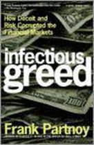 Infectious Greed