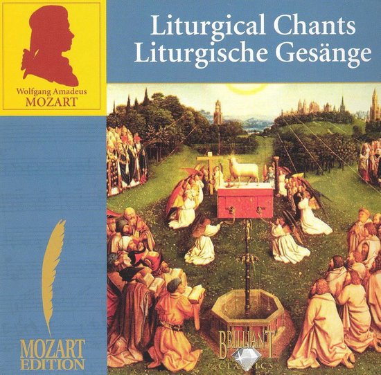 Mozart: Liturgical Chants