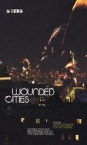 Wounded Cities