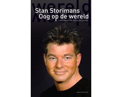 Stan Storimans Oog op de wereld
