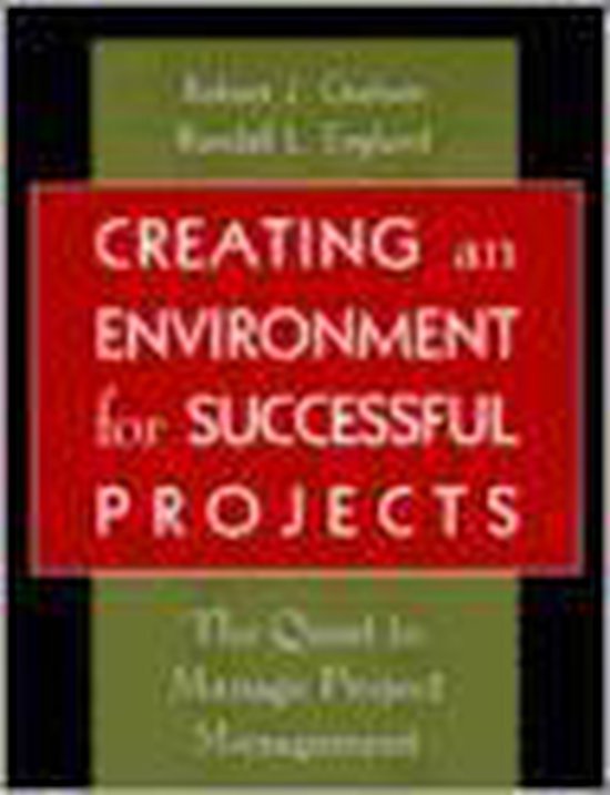 Creating An Environment For Successful Projects: The Quest T ... - cover