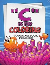 C  is for Coloring!