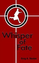 Whisper of Fate