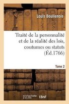 Trait de la Personnalit Et de la R alit Des Lois, Coutumes Ou Statuts