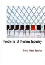 Problems of Modern Industry