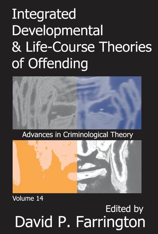 Integrated Developmental and Lifecourse Theories of Offending (ebook