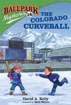 Ballpark Mysteries 16 - Ballpark Mysteries #16: The Colorado Curveball