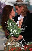 Madison's Gift (Regency Romance Suspense, Book 1)