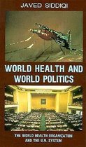 World Health & World Politics