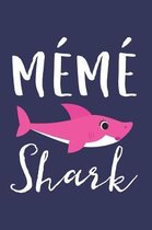 Mémé Shark