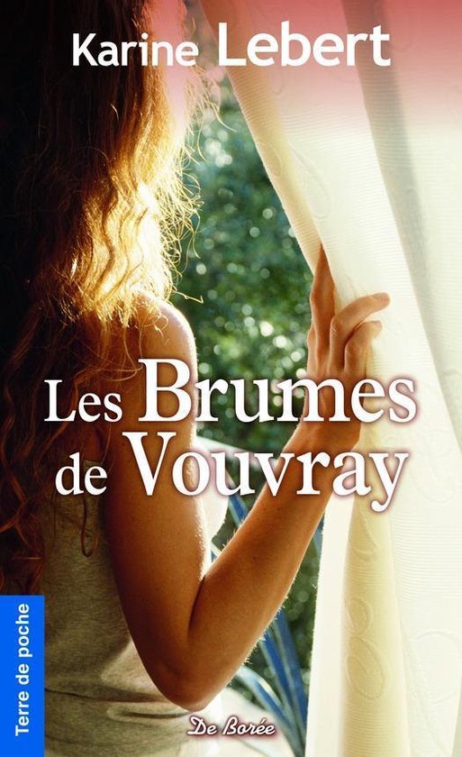 Terre de poche - Les Brumes de Vouvray