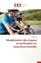 Omn.Univ.Europ.- Mod�lisation Des Risques Et Tarification En Assurance Incendie