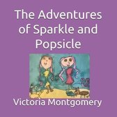 The Adventures of Sparkle and Popsicle