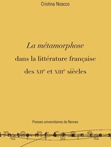 Interférences - La métamorphose dans la littérature française des XIIe et XIIIe siècles