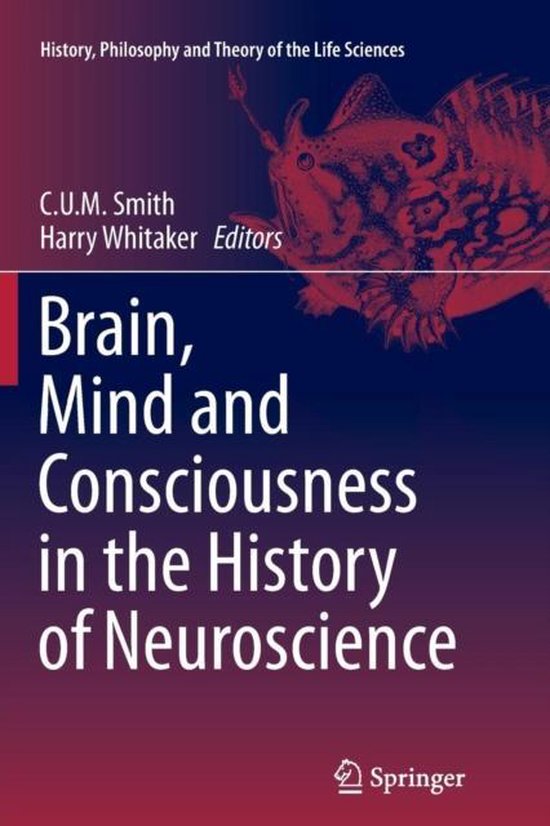 History, Philosophy and Theory of the Life Sciences6- Brain, ... - cover