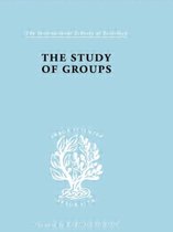 International Library of Sociology-The Study of Groups
