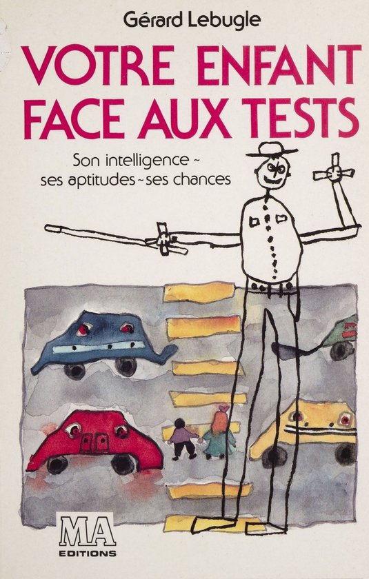 Votre enfant face aux tests - cover