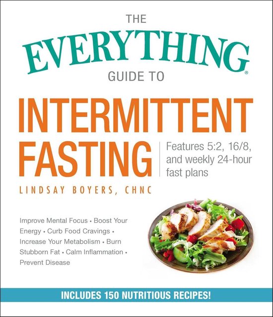 Everything® Series - The Everything Guide to Intermittent F ... - cover