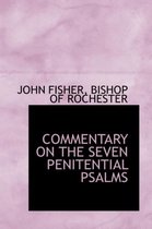 Commentary on the Seven Penitential Psalms