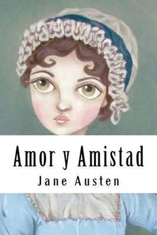 Amor y Amistad (Spanish Edition) - cover