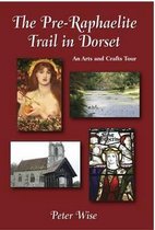 The Pre-Raphaelite Trail in Dorset