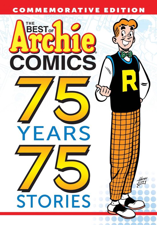 The Best of Archie Comics - The Best of Archie Comics: 75 Years, 75 Stories