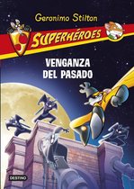 Superhéroes - Venganza del pasado