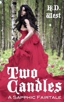 Sapphic Fairytales - Two Candles: A Sapphic Fairytale