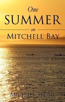 One Summer on Mitchell Bay