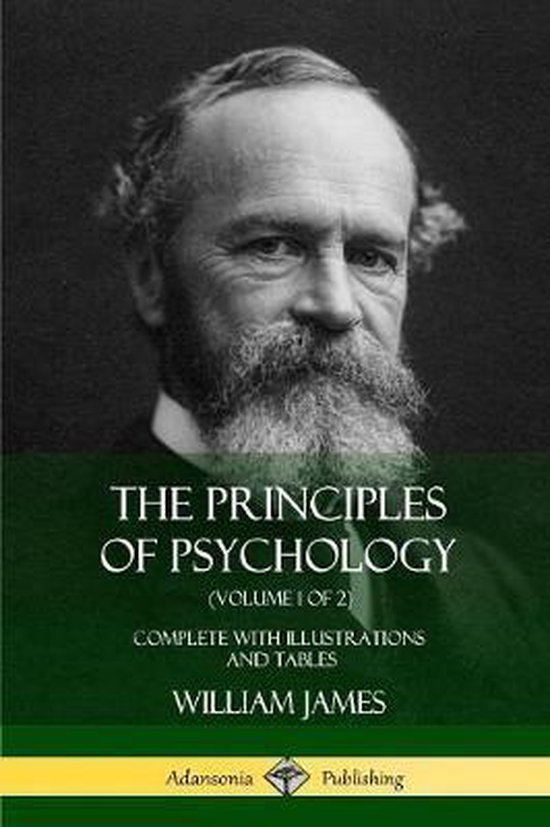 The Principles of Psychology (Volume 1 of 2) - cover