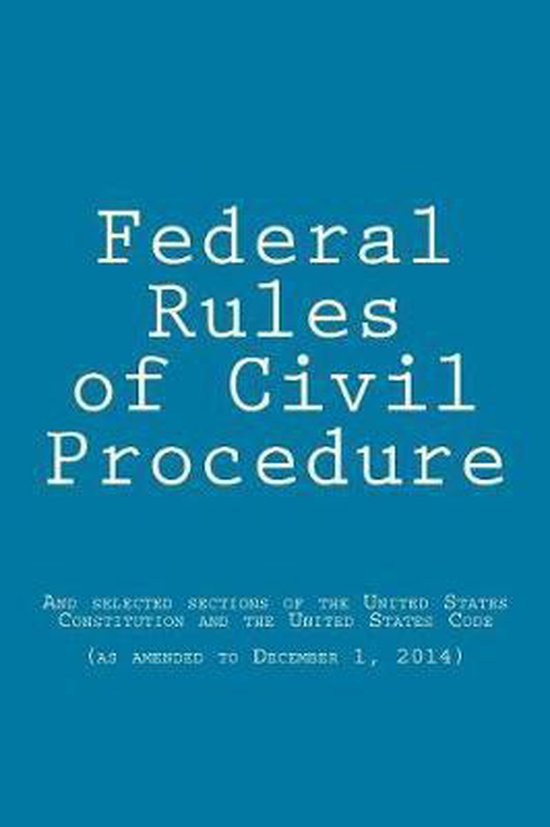 Federal Rules of Civil Procedure- Federal Rules of Civil Procedure ...