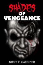 Shades of Vengeance