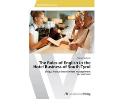 The Roles of English in the Hotel Business of South Tyrol