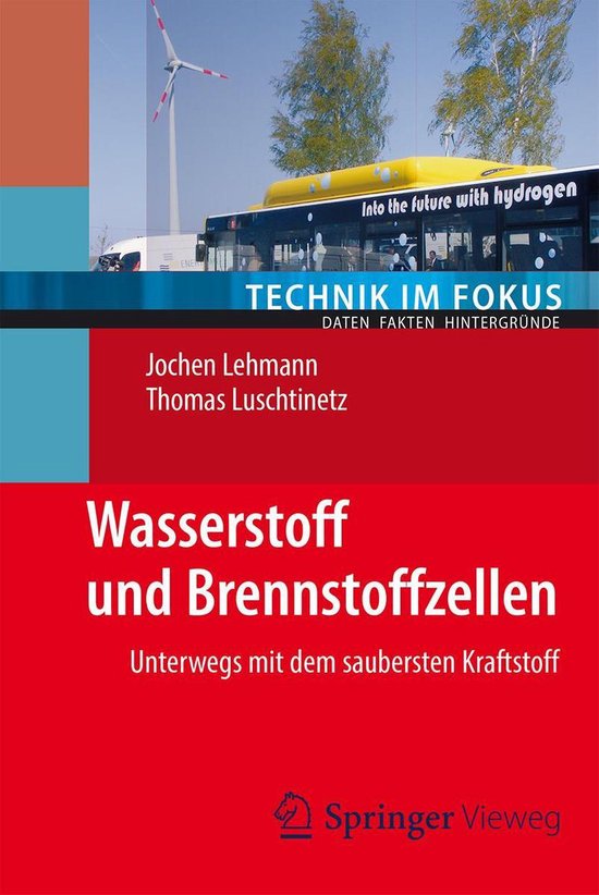 Technik im Fokus - Wasserstoff und Brennstoffzellen - cover