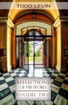 Reflections of His Word - Volume Two