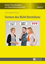Kieler Forschungen zur Sprachwissenschaft 5 - Formen des Nicht-Verstehens