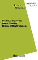 Scenes from the History of Real Functions